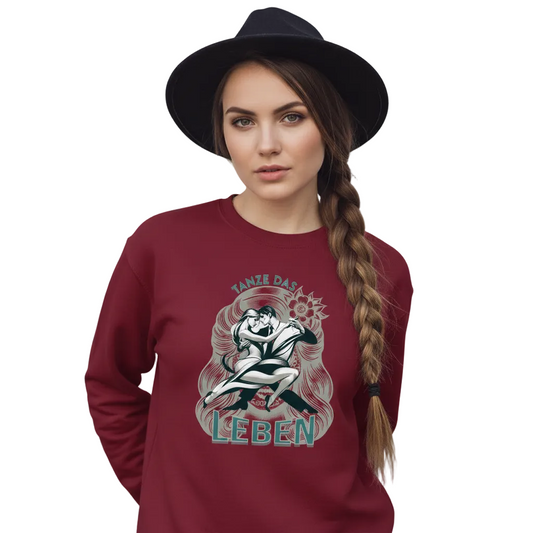 Classic Sweatshirt / Tanze das Leben