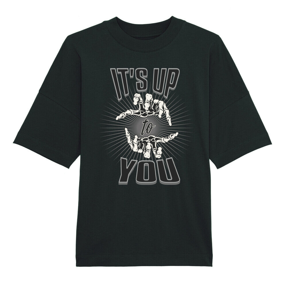 Premium Organic Oversize Blast in schwarz mit „IT'S UP TO YOU“-TORIPROS
