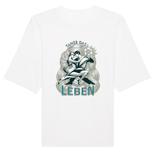 Premium Organic Oversize Blast / Tanze das Leben-TORIPROS- weiß