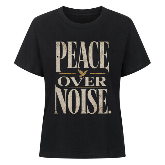 Premium Organic Shirt Women in schwarz mit „PEACE OVER NOISE“-TORIPROS