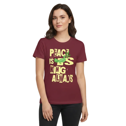 Premium Organic Shirt Women / Peace is KING allways-Burgunder-TORIPROS
