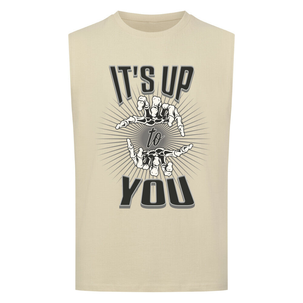 Sleeveless Oversized Tee in Sand mit „IT'S UP TO YOU“-TORIPROS
