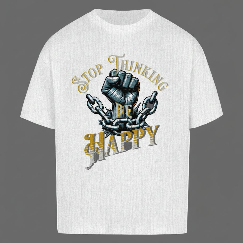 VACANCY Oversized Shirt in Weiß mit „STOP THINKING BE HAPPY“-TORIPROS