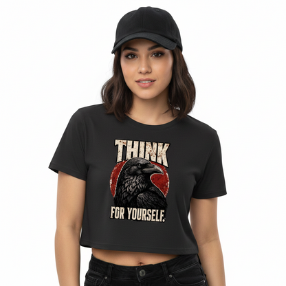 Ladies Cropped Tee / THINK for YOURSELF