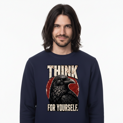 Classic Sweatshirt / THINK for YOURSELF