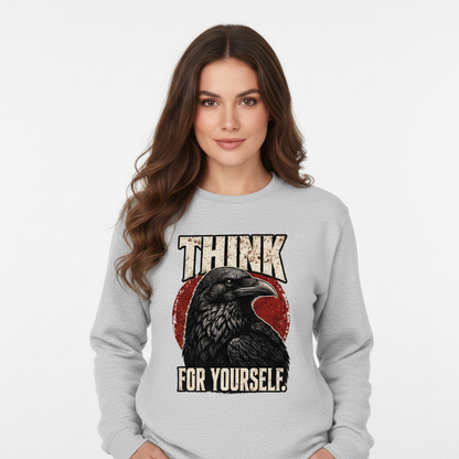 Classic Sweatshirt / THINK for YOURSELF