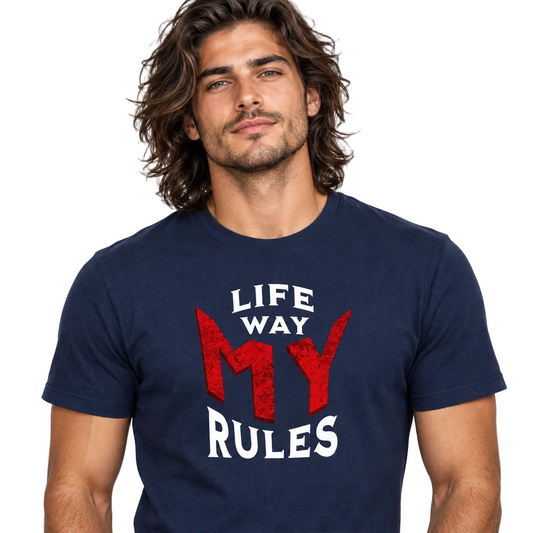 HigherBlanks Premium T-Shirt / MY LIFE. MY WAY. MY RULES