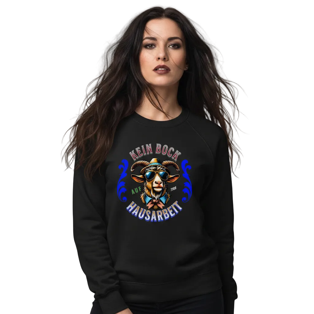 Classic Sweatshirt / KEIN BOCK auf HAUSARBEIT