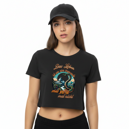 Ladies Cropped Tee /Das LEBEN-mal giftig, mal nicht