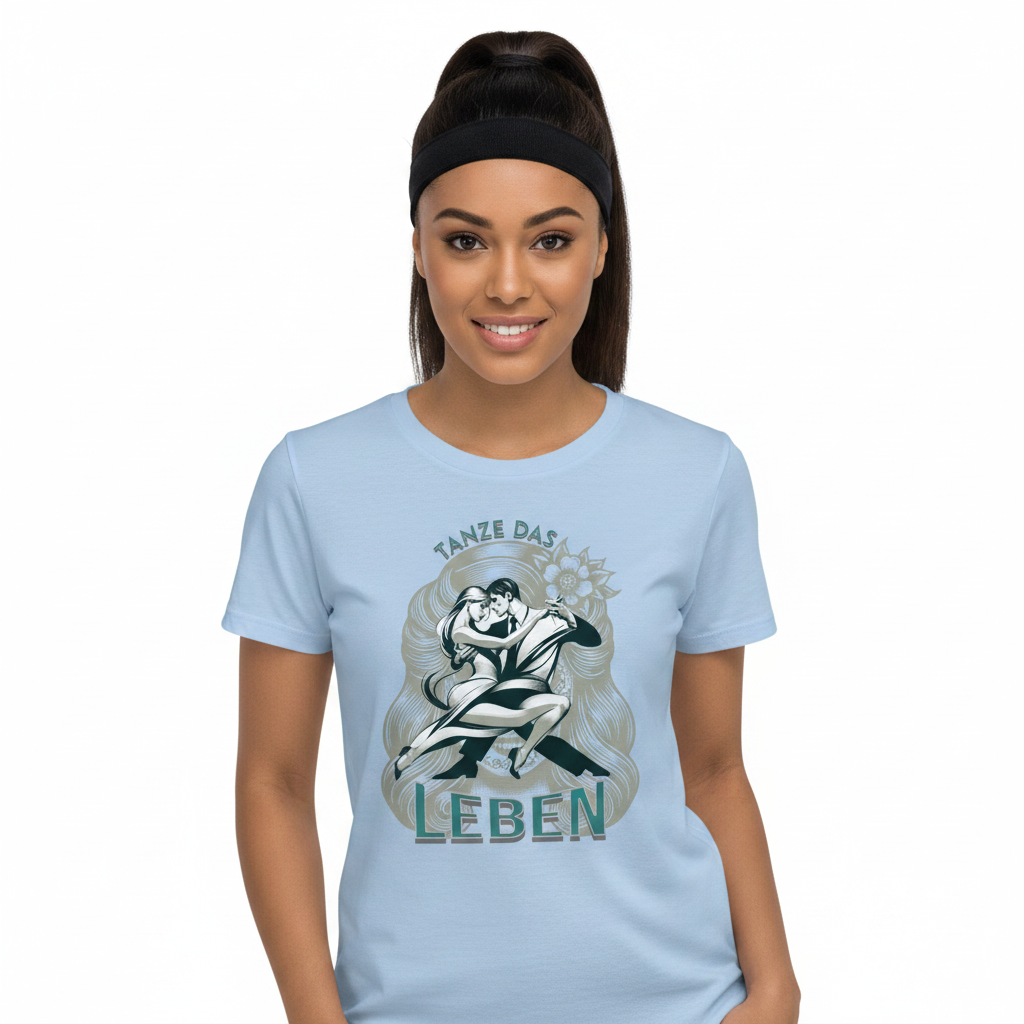 Premium Organic Shirt Women / Tanze das Leben