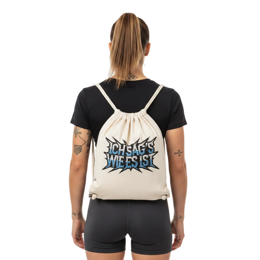 Gym Bag / ICH SAG’S WIE ES IST