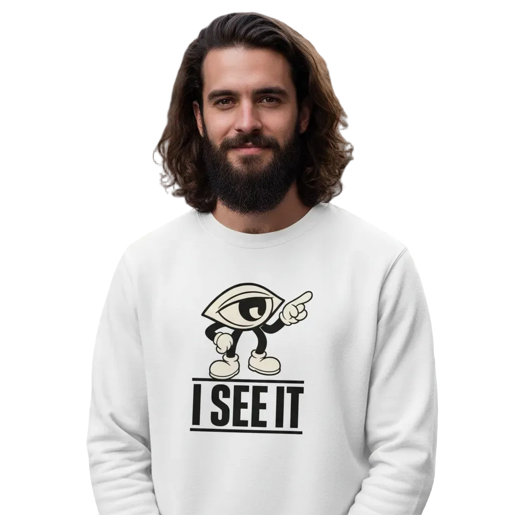 Classic Sweatshirt / I SEE IT