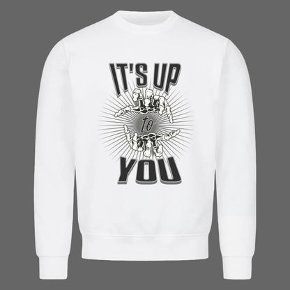 Classic Sweatshirt in Weiß mit „IT'S UP TO YOU“-TORIPROS