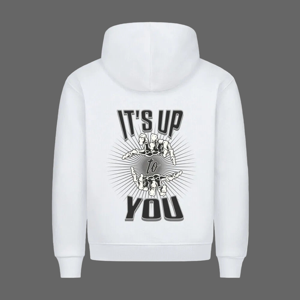 HigherBlanks Premium Hoodie in weiß mit „IT'S UP TO YOU“-TORIPROS