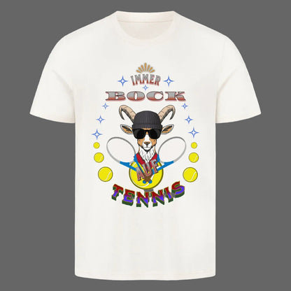 HigherBlanks Premium T-Shirt in Natural Raw mit „AUF TENNIS immer BOCK“-TORIPROS