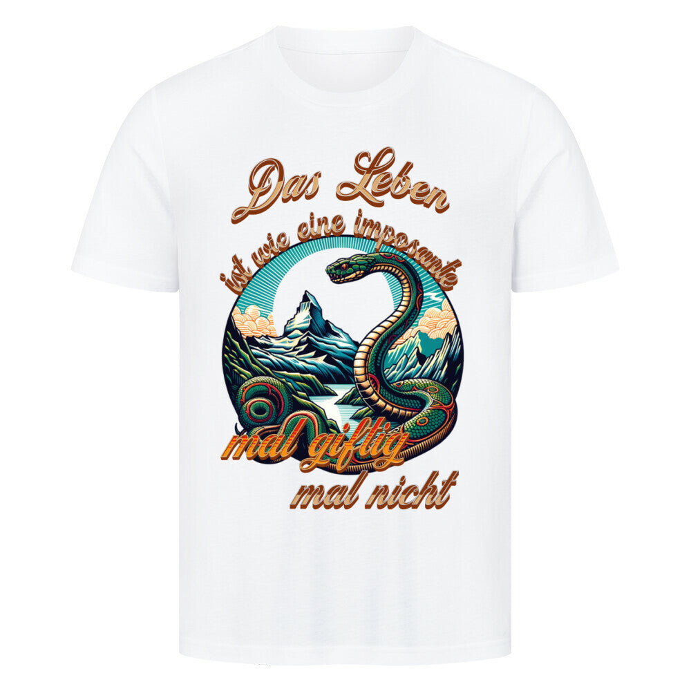 HigherBlanks Premium T-Shirt / Das LEBEN-mal giftig, mal nicht-Weiß