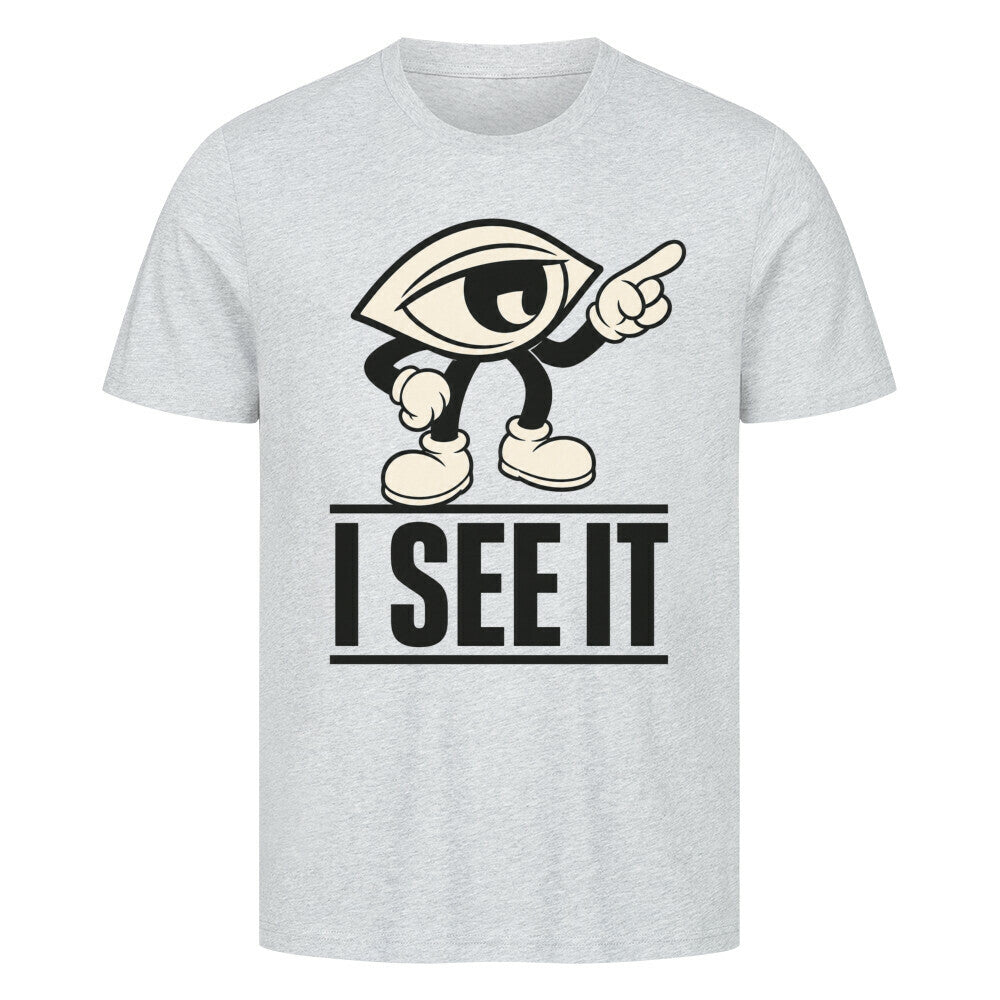 HigherBlanks Premium T-Shirt / I SEE IT-TORIPRS-heather grey