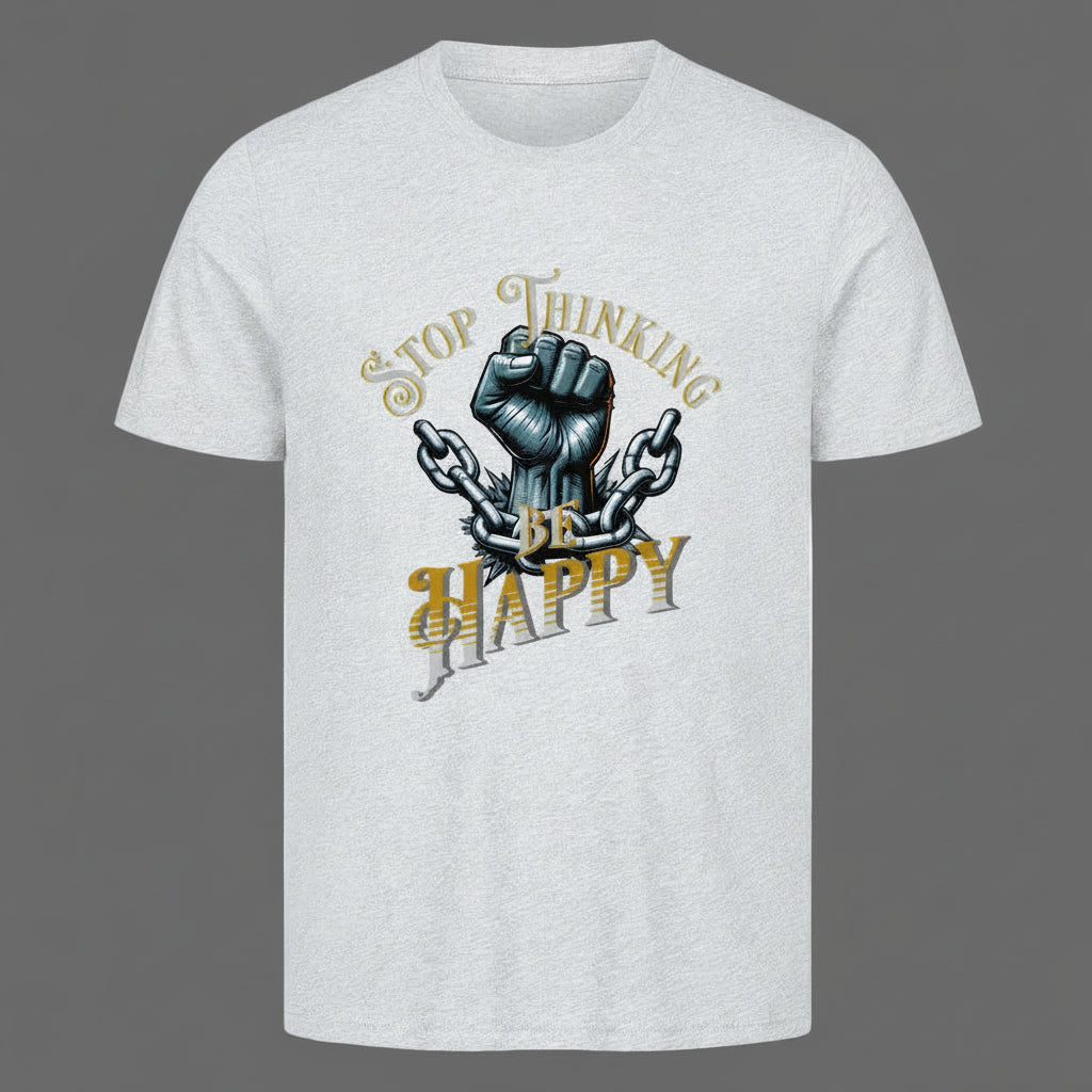 HigherBlanks Premium T-Shirt in Heather Grey mit „STOP THINKING BE HAPPY“-TORIPROS