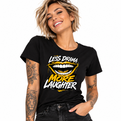 Premium Organic Shirt Women / LAUGH MORE