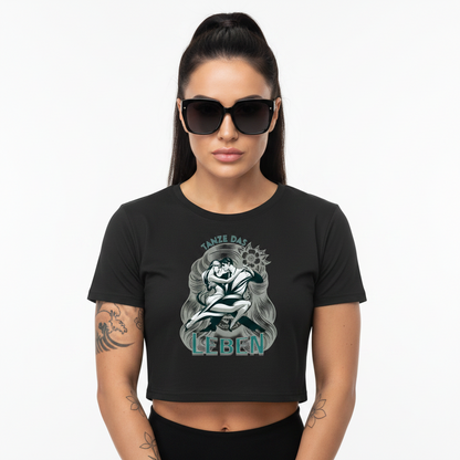 Ladies Cropped Tee / Tanze das Leben