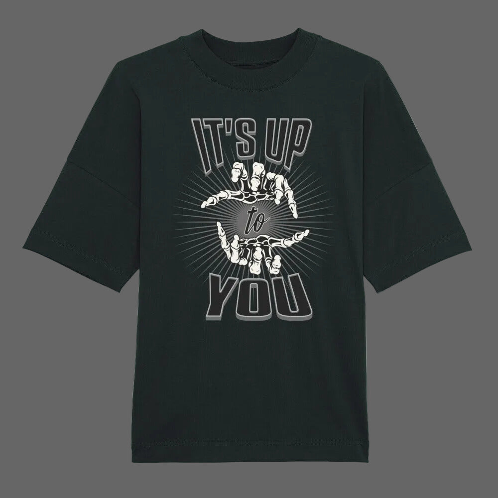 Premium Organic Oversize Blast in schwarz mit „IT'S UP TO YOU“-TORIPROS
