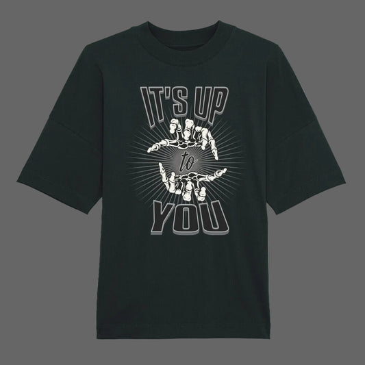 Premium Organic Oversize Blast in schwarz mit „IT'S UP TO YOU“-TORIPROS