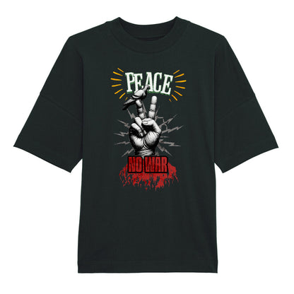 Premium Organic Oversize Blast / PEACE no WAR: schwarz