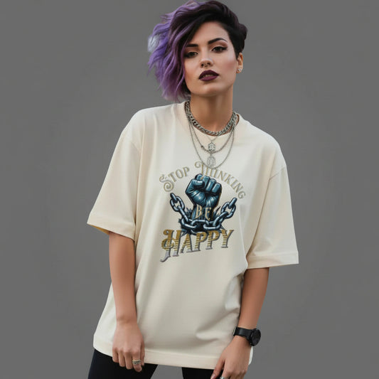  Premium Organic Oversize Blast in Beige mit „STOP THINKING BE HAPPY“-TORIPROS