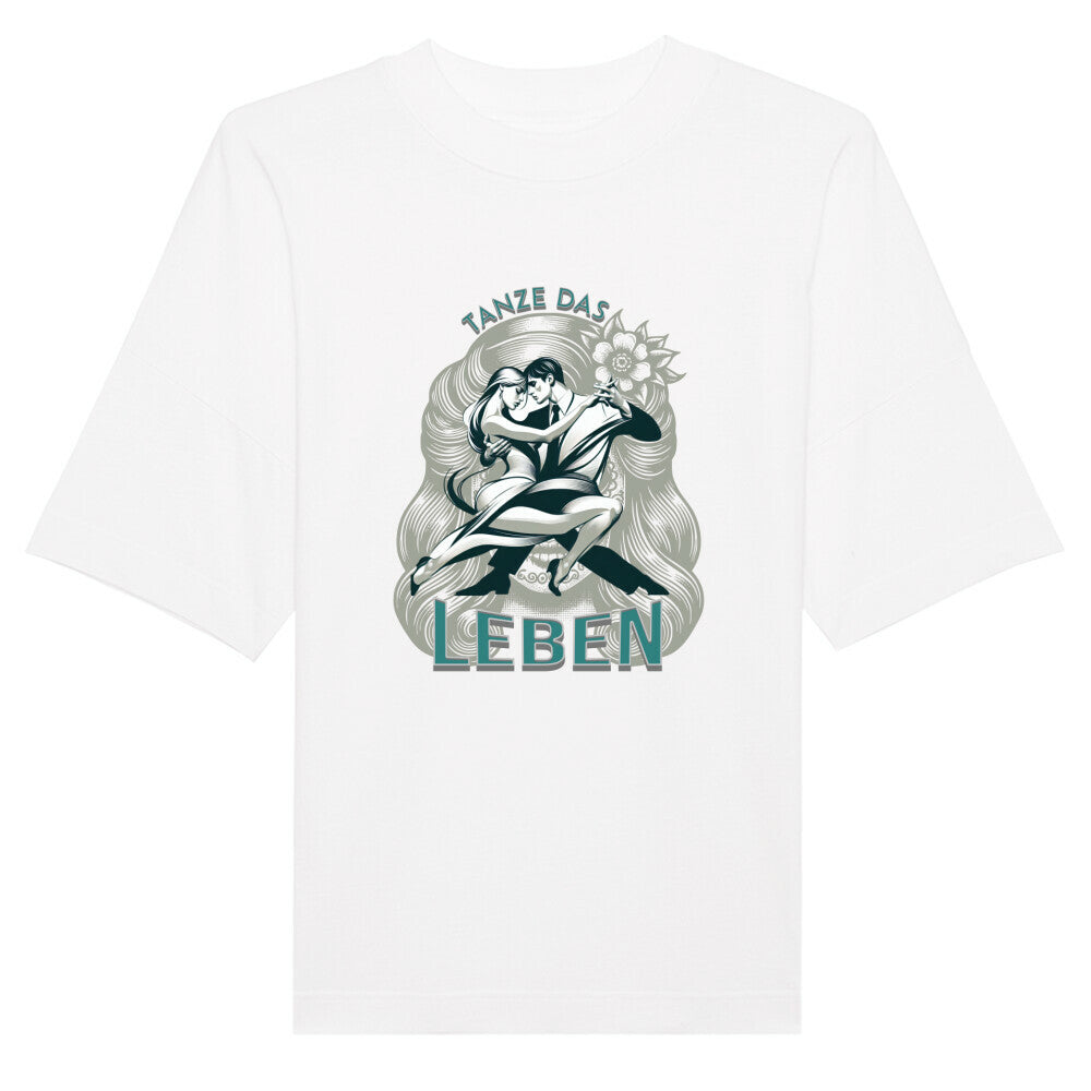 Premium Organic Oversize Blast / Tanze das Leben-TORIPROS- weiß