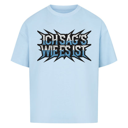VACANCY Oversized Shirt in Babyblau mit „ICH SAG’S WIE ES IST“-TORIPROS