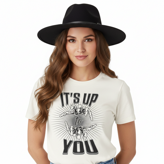 HigherBlanks Premium T-Shirt / IT'S UP TO YOU